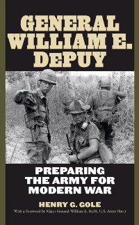 Cover General William E. DePuy