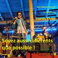 Cover Florian Kirner, alias Prinz Chaos II - Soyez aussi différents que possible !