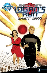 Cover Logan's Run: Last Day #4