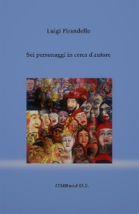 Cover Sei personaggi in cerca d'autore