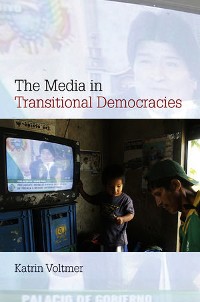 Cover The Media in Transitional Democracies