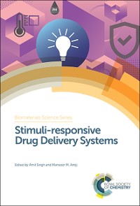 Cover Stimuli-responsive Drug Delivery Systems
