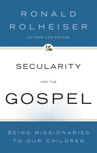 Cover Secularity and the Gospel
