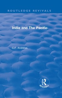 Cover Routledge Revivals: India and The Pacific (1937)