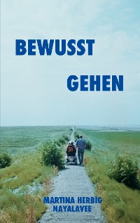 Cover Bewusst gehen