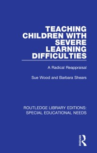 Cover Teaching Children with Severe Learning Difficulties