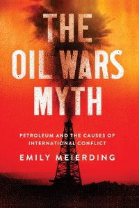 Cover Oil Wars Myth