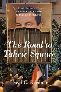 Cover The Road to Tahrir Square
