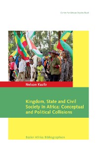 Cover Kingdom, State and Civil Society in Africa