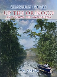 Cover Up the Orinoco and down the Magdalena