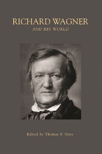 Cover Richard Wagner and His World