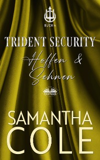 Cover Trident Security: Hoffen & Sehnen