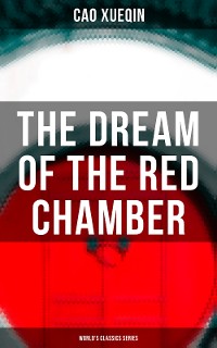 Cover The Dream of the Red Chamber (World's Classics Series)
