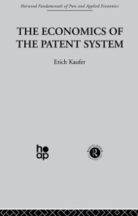 Cover The Economics of the Patent System