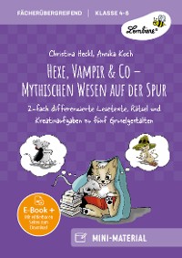 Cover Hexe, Vampir & Co - Mythischen Wesen auf der Spur