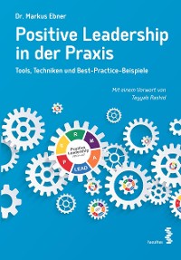 Cover Positive Leadership in der Praxis