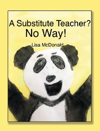 Cover A SUBSTITUTE TEACHER?