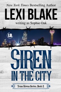 Cover Siren in the City, Texas Sirens, Book 2