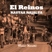 Cover El Reinos rautaa rajalta