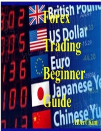 Cover Forex Trading Beginner Guide