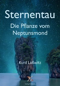 Cover Sternentau – Die Pflanze vom Neptunsmond