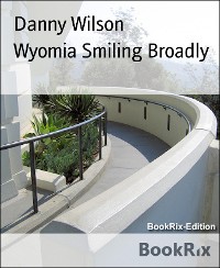 Cover Wyomia Smiling Broadly