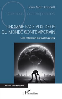 Cover L'Homme face aux defis du monde contemporain