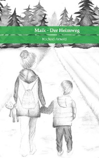 Cover Maik - Der Heimweg