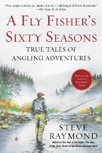 Cover Fly Fisher's Sixty Seasons