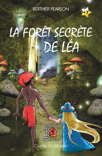 Cover La forêt secrète de Léa