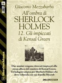 Cover All'ombra di Sherlock Holmes - 12. Gli impiccati di Kensal Green