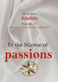 Cover IN THE SILENCE OF PASSIONS