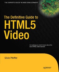 Cover The Definitive Guide to HTML5 Video
