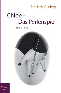 Cover Chloe. Das Perlenspiel