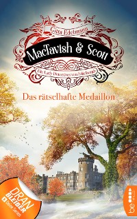 Cover MacTavish & Scott - Das rätselhafte Medaillon