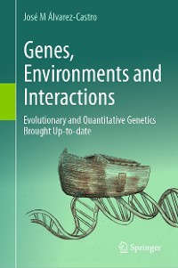 Cover Genes, Environments and Interactions