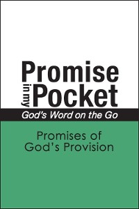 Cover Promise In My Pocket, God's Word on the Go: Promises of God's Provision
