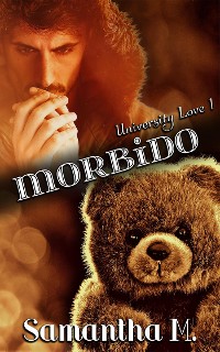 Cover Morbido (University Love Vol. 1)