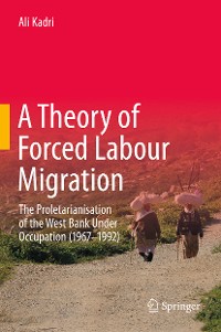 Cover A Theory of Forced Labour Migration