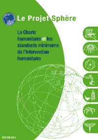 Cover La charte humanitaire et les standards minimums de l'intervention humanitaires