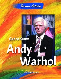 Cover Get to Know Andy Warhol