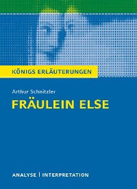 Cover Fräulein Else. Königs Erläuterungen.