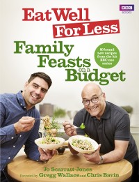 Cover Eat Well for Less: Family Feasts on a Budget
