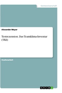 Cover Testrezension. Das Teamklima-Inventar (TKI)