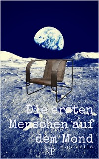 Cover Die ersten Menschen auf dem Mond