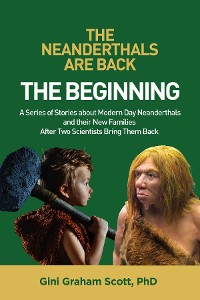 Cover The Neanderthals Are Back: The Beginning