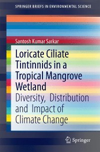 Cover Loricate Ciliate Tintinnids in a Tropical Mangrove Wetland