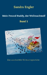 Cover Mein Freund Buddy, der Weihnachtself