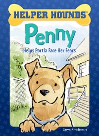 Cover Penny Helps Portia Face Her Fears