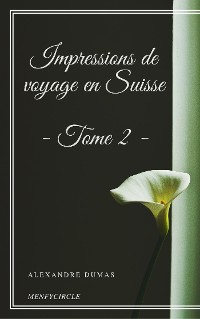 Cover Impressions de voyage en Suisse (tome 2)